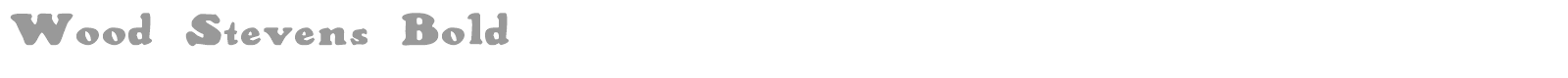 Wood Stevens Bold font preview